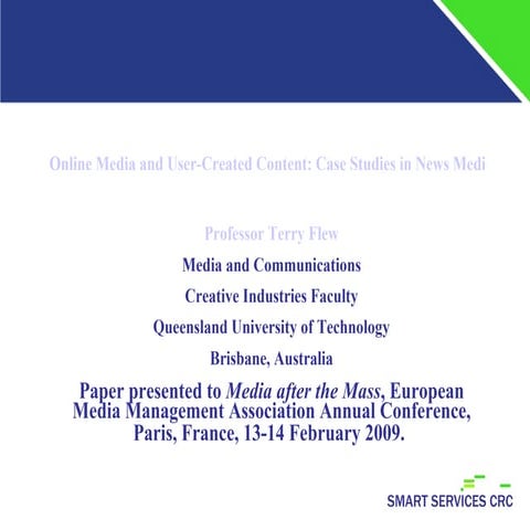 Online Media and User-Created Content: Case Studies in News Media ...