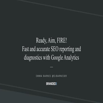 Fast and accurate SEO reporting and diagnostics with Google Analytics - Cardi...
