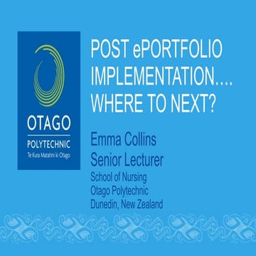 Post ePortflio implementatin……Where to next? Emma Collins