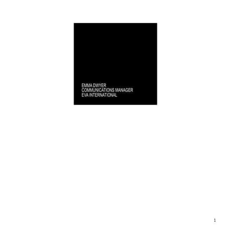 Emma Dwyer Marketing for Visual Artists Sustaining Your Practice II May 2018 