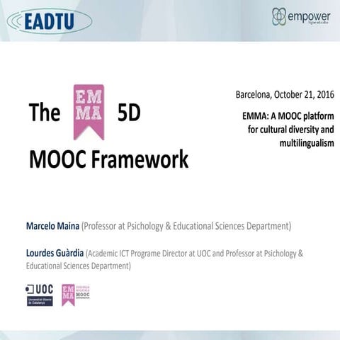 The EMMA 5D MOOC Framework