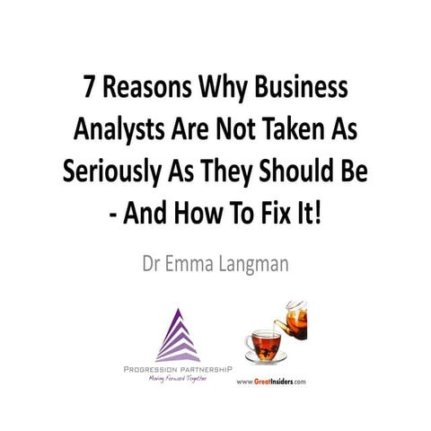 Business Analysts as Internal Consultants - Emma langman  