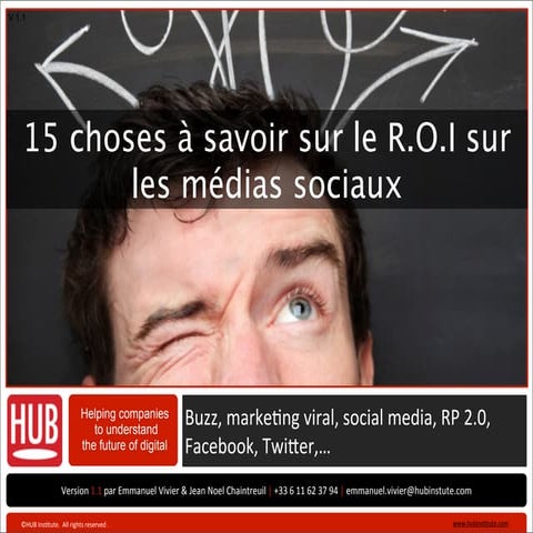 Social Media ROI - Retour Sur Investissement des media sociaux : 15 choses à savoir
