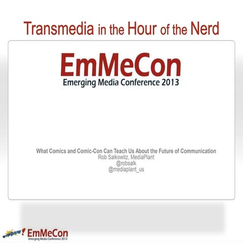 Rob Salkowitz - EmMeCon Seattle 2013