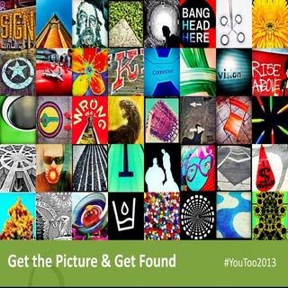 Get the Picture & Get Found - The N...
