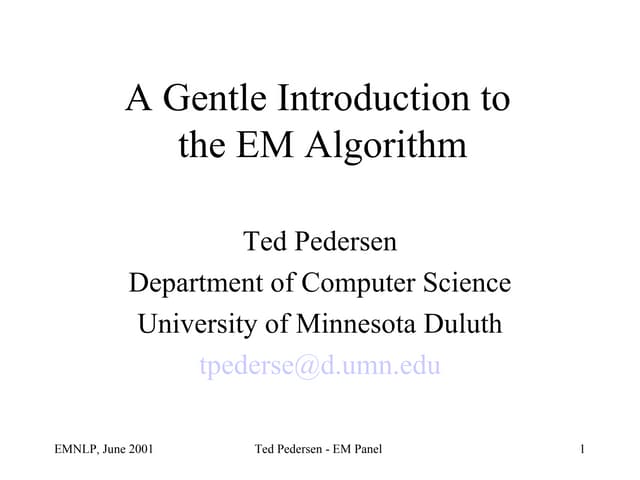 A Gentle Introduction to the EM Algorithm