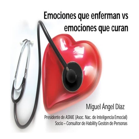 Emociones que enferman vs emociones que curan