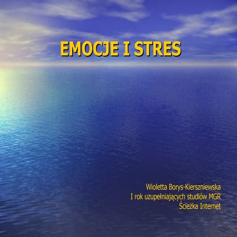 Emocje i Stres