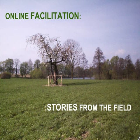 eModeration - Stories from the Field