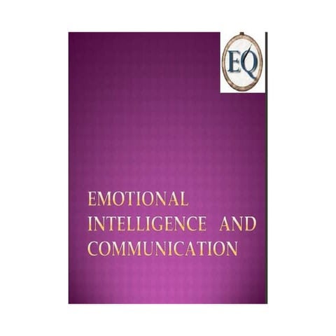 Emoitional intelligence and communication