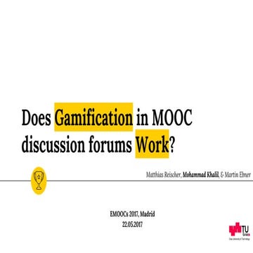 Does Gamification in MOOC discussion forums Work?