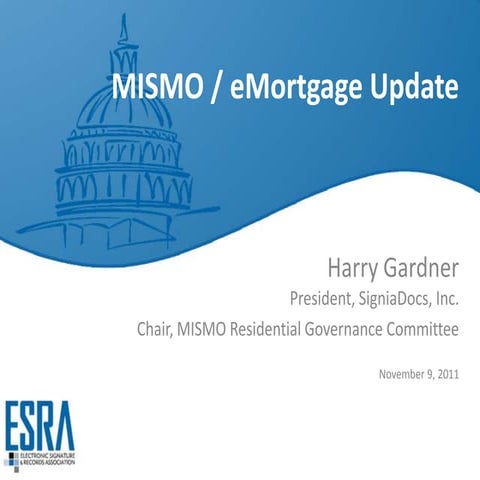 MISMO / eMortgage Update