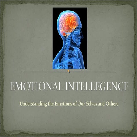 Emotional intellegence