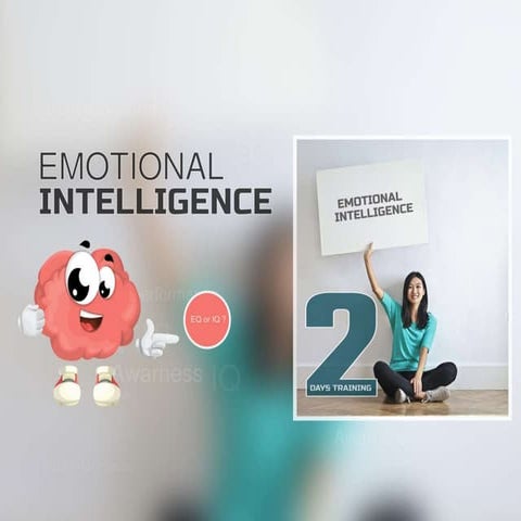 EQ or IQ ? Learn Why Emotional intelligence (EQ) Matters A Lot