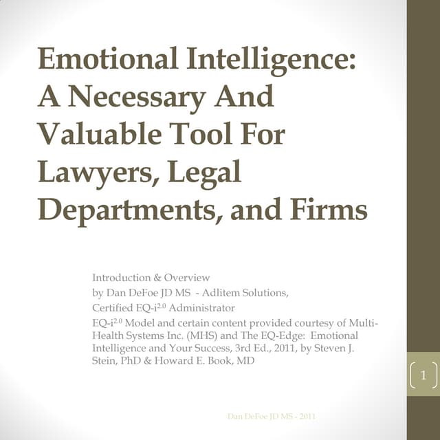 Emotional intelligence   a necessary and valuable tool for lawyers, legal dep...
