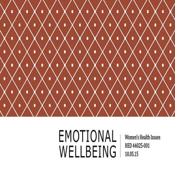 Emotional Wellbeing. HED 44025-001