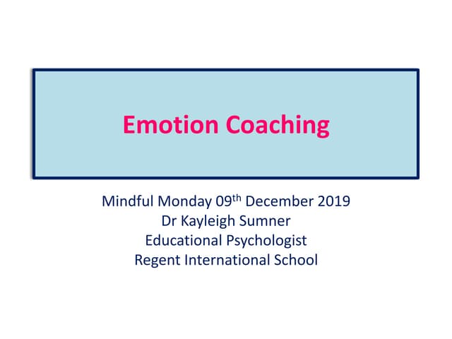 Emotion Coaching