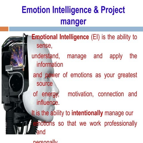 Emotion intelligence and project manger 