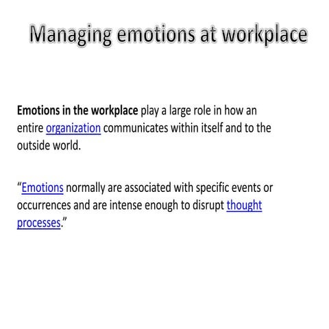 Managing emotions at workplace