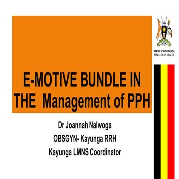 EMOTIVE Kayunga RRH(1).pptx mgt of pph guide