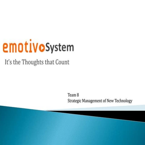 Emotiv System  Team 8