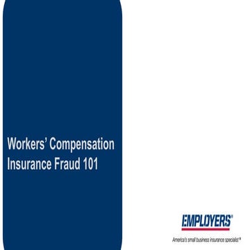 Workers' Compensation Insurance Fraud 101