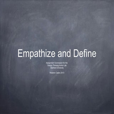 Empathize and define