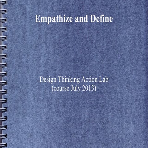 Empathize and Define