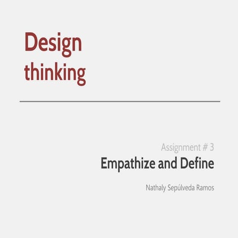 Empathize and define