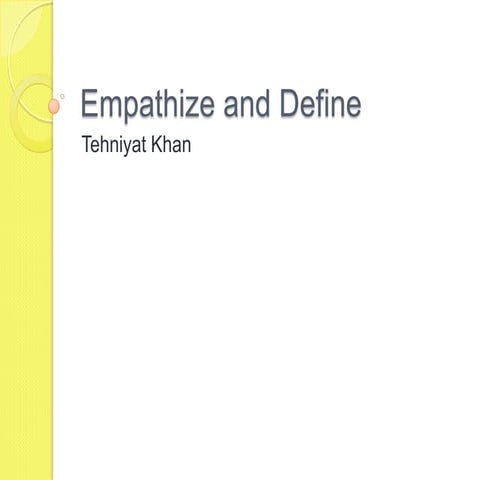 Emphathize and define | PPTX