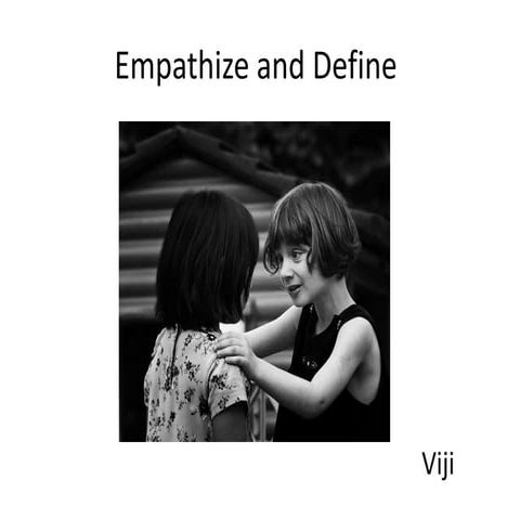 Empathize & define