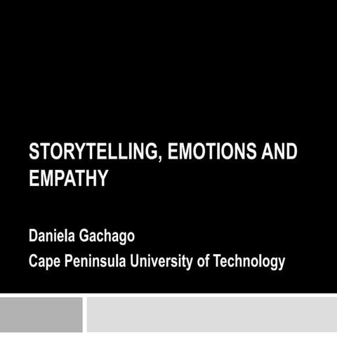  Storytelling, emotions and empathy