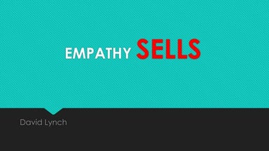 Empathy sells   slideshare