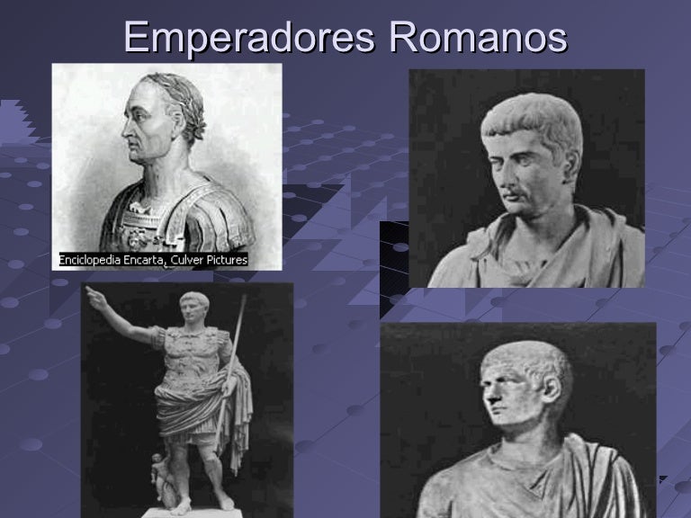 Emperadores Romanos