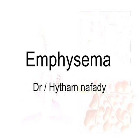 Emphysema