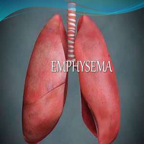 Emphysema ppt