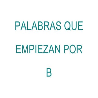 Palabras que empiezan por "B"