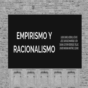 EMPIRISMO Y RACIONALISMO.pptx