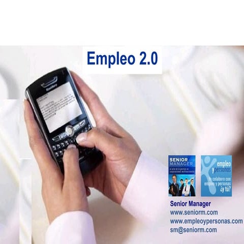 Empleo 2.0 - La Nueva Forma de Buscar Empleo en Internet