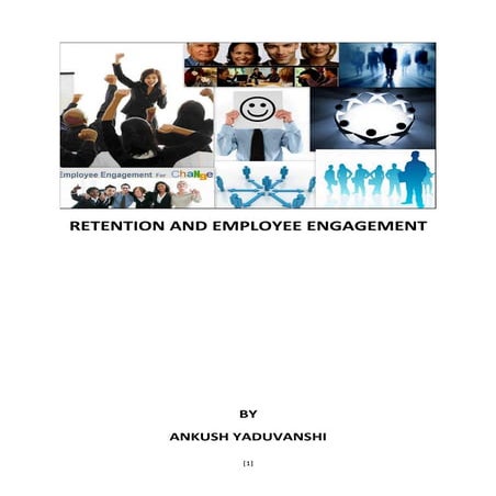 Retention And Employee Engagement