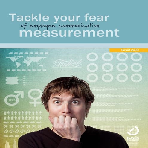 Tackle your Employee Communication Measurement Fears