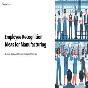 Rewards and Recognition in Manufacturing industry