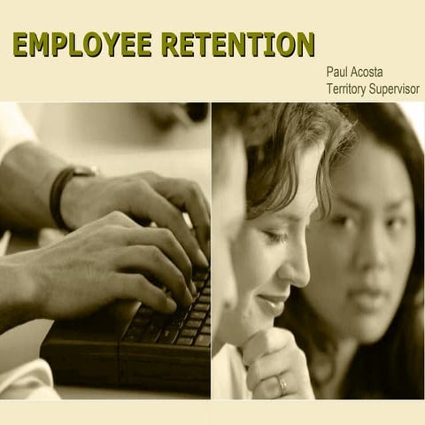 Employee Retention