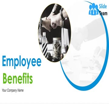 Employee Benefits Powerpoint Presentation Slides
