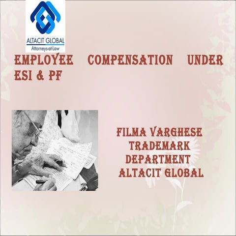 Employee compensation under esi & pf