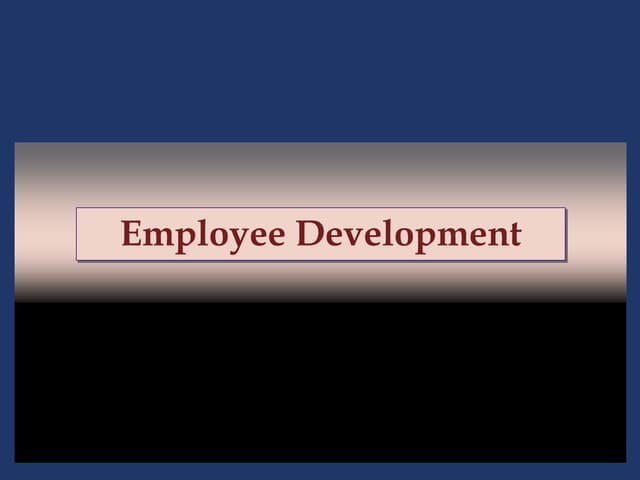 Employee Development - PPT 9.pptx