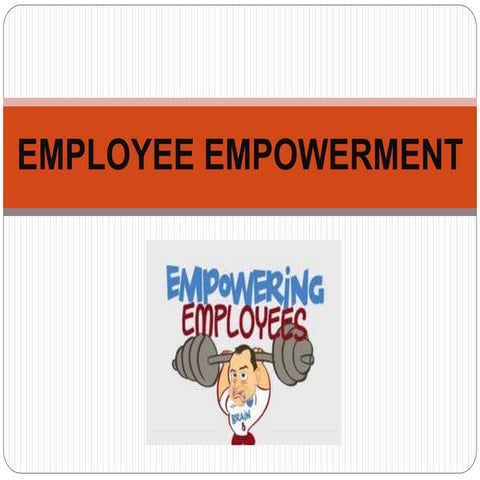 Employee empowerment