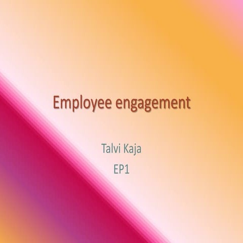 Employee engagement