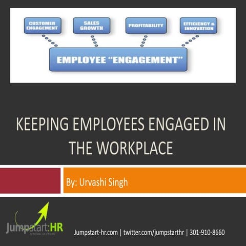 Keeping Employees Engaged In The Workplace