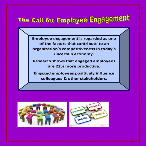 The Call for Employee Engagement